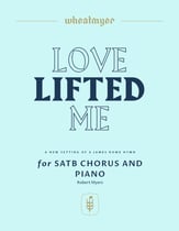Love Lifted Me SATB choral sheet music cover